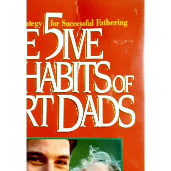 The 5 Key Habits of Smart Dads Successful Fathering Parenting Book Fatherhood - Picture 3 of 7